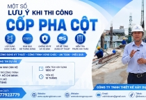 Một số lưu ý khi thi công Cốp Pha Cột